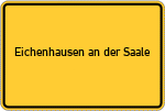 Place name sign Eichenhausen an der Saale