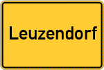 Place name sign Leuzendorf, Unterfranken