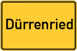 Place name sign Dürrenried, Unterfranken