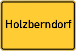 Place name sign Holzberndorf