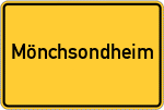 Place name sign Mönchsondheim