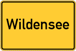 Place name sign Wildensee, Unterfranken