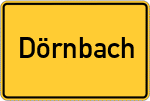 Place name sign Dörnbach