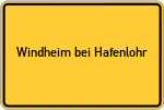 Place name sign Windheim bei Hafenlohr