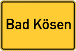 Place name sign Bad Kösen