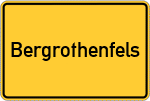 Place name sign Bergrothenfels