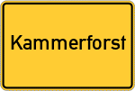 Place name sign Kammerforst, Kreis Schweinfurt