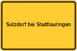 Place name sign Sulzdorf bei Stadtlauringen