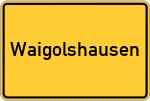 Place name sign Waigolshausen
