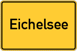 Place name sign Eichelsee, Unterfranken