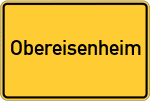 Place name sign Obereisenheim, Unterfranken