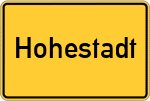 Place name sign Hohestadt