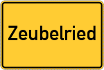 Place name sign Zeubelried