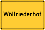 Place name sign Wöllriederhof, Unterfranken