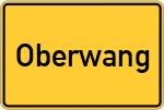 Place name sign Oberwang, Allgäu