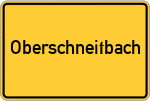 Place name sign Oberschneitbach