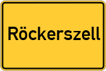 Place name sign Röckerszell