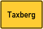Place name sign Taxberg