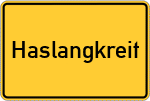 Place name sign Haslangkreit