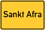 Place name sign Sankt Afra