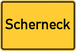 Place name sign Scherneck, Oberbayern