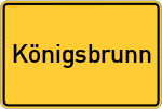 Place name sign Königsbrunn