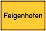 Place name sign Feigenhofen