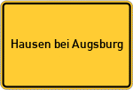 Place name sign Hausen bei Augsburg