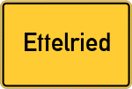 Place name sign Ettelried