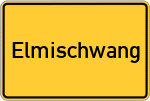 Place name sign Elmischwang