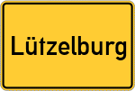 Place name sign Lützelburg