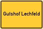 Place name sign Gutshof Lechfeld