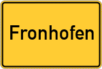 Place name sign Fronhofen, Schwaben