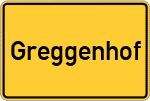 Place name sign Greggenhof