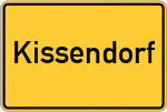 Place name sign Kissendorf