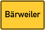 Place name sign Bärweiler
