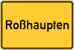 Place name sign Roßhaupten