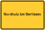 Place name sign Nordholz bei Illertissen
