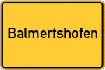 Place name sign Balmertshofen