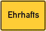 Place name sign Ehrhafts, Allgäu