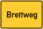 Place name sign Brettweg, Allgäu