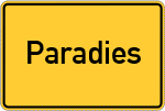 Place name sign Paradies