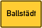 Place name sign Ballstädt