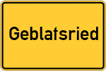 Place name sign Geblatsried, Schwaben