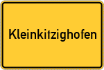 Place name sign Kleinkitzighofen