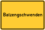 Place name sign Batzengschwenden