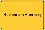 Place name sign Buchen am Auerberg