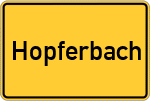 Place name sign Hopferbach, Allgäu
