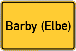 Place name sign Barby (Elbe)
