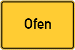 Place name sign Ofen, Schwaben